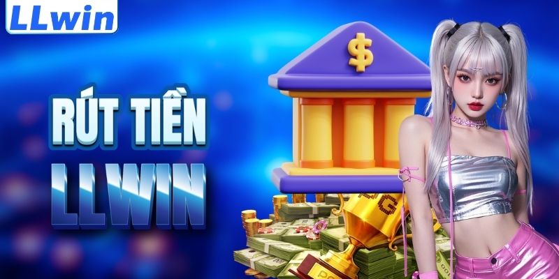 LLwin – Trang DEEPWEBLINKS Uy Tín Chính Thức Thuộc LLwin > Đăng Ký +88K Link Mới 16 Cách rút tiền LLWIN an toàn